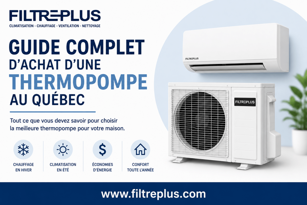 Guide complet d'achat de thermopompe